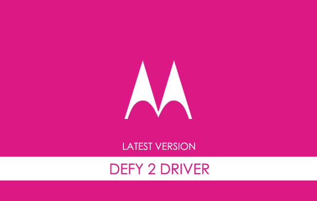 Motorola Defy 2 USB Driver
