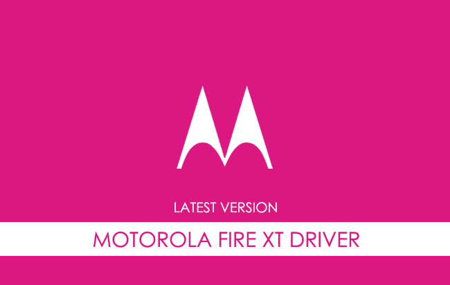 Motorola Fire XT USB Driver