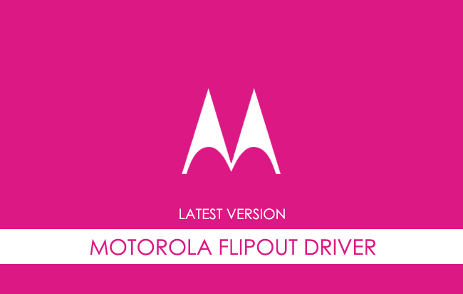 Motorola FlipOut USB Driver