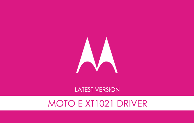 Motorola Moto E XT1021 USB Driver