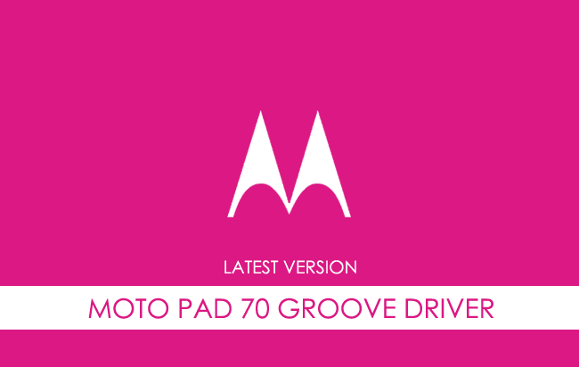 Motorola Moto Pad 70 Groove USB Driver