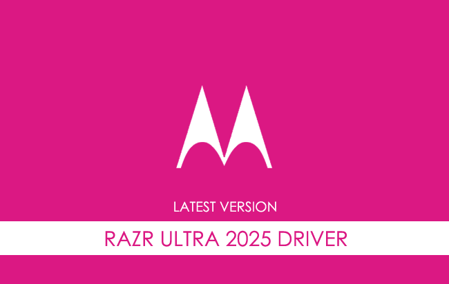 Motorola Razr Ultra 2025 USB Driver