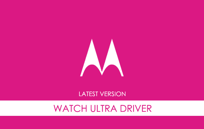 Motorola Watch Ultra USB Driver