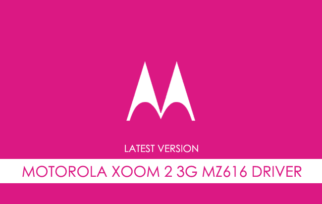 Motorola Xoom 2 3G MZ616 USB Driver